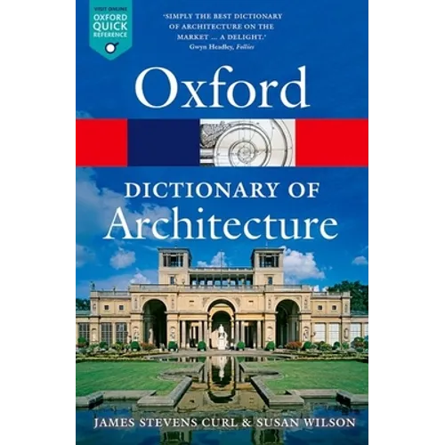 The Oxford Dictionary of Architecture