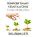 Nonprofit Finance: A Practical Guide: For Controllers, CFOs, and Board Members