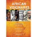 African Visionaries