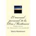 El Manual Personal de la Doctora Montessori: Traducción de Dr. Montessori's Own Handbook