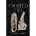 Twisted Ties