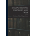 Sharpshooting for Sport and War