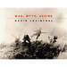 David Levinthal: War, Myth, Desire