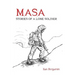 Masa: Stories of a Lone Soldier
