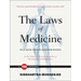The Laws of Medicine: Field Notes from an Uncertain Science
