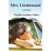 Mrs. Lieutenant: A Women's Friendship Novel