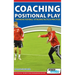 Coaching Positional Play - ''Expansive Football'' Attacking Tactics & Practices