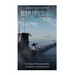 Submarines and the World Wars: The History of Submarine Warfare in World War I and World War II