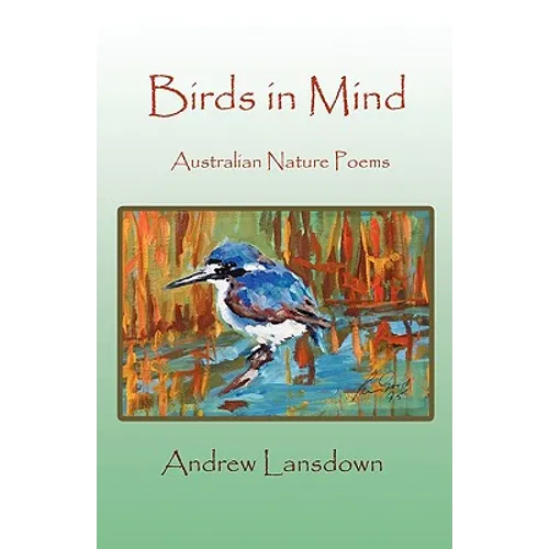 Birds in Mind: Australian Nature Poems