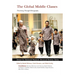 Global Middle Classes: Theorizing Through Ethnography