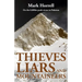 Thieves, Liars and Mountaineers: On the 8,000m peak circus in Pakistan