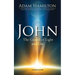 John: The Gospel of Light and Life
