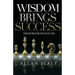 Wisdom Brings Success