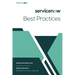 ServiceNow Best Practices