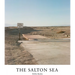 Salton Sea: Of Dust and Water
