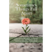 Sometimes Things Fall Apart: A Spouse's Story about Blindness, Mental Illness, Dismantled Beliefs, and Life Not Going as Planned