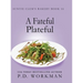 A Fateful Plateful