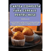 Cartea CompletĂ FĂrĂ Cereale Pentru Mese