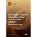 Advances in Friction, Lubrication, Wear and Oxidation in Metals Manufacturing