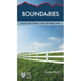 Boundaries: How to Set Them--How to Keep Them