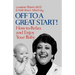 Off to a Great Start!: How to Relax and Enjoy Your Baby