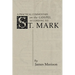 A Practical Commentary on the Gospel According to St. Mark