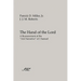 The Hand of the Lord: A Reassessment of the Ark Narrative of 1 Samuel