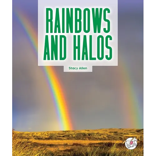 Rainbows and Halos