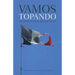 Vamos topando: Autodefensas Michoacán