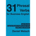 31 Phrasal Verbs for Business English: The Phrasal Verbs you should know for international business