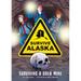 Surviving a Gold Mine