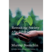 Remaking Society: A New Ecological Politics