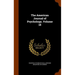 The American Journal of Psychology, Volume 18
