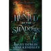 Hunted in the Shadows: A Spellbinding Enemies-to-Lovers Urban Fantasy Adventure: A Spellbinding Enemies-to-Lovers Urban Fantasy Adventure