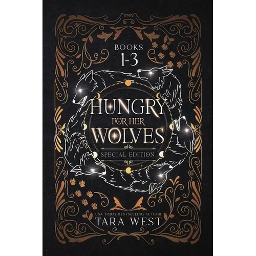 Hungry for Her Wolves Books 1-3