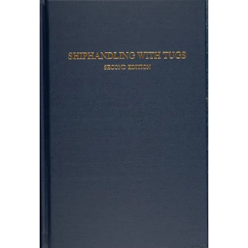 Shiphandling with Tugs