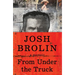 From Under the Truck: A Memoir