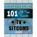All Time Favorite TV Sitcoms Word Search: Featuring 101 Word Find Puzzles