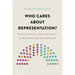 Who Cares about Representation?: Race, Ethnicity, and Legitimacy in Westminster Democracies