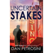 Uncertain Stakes