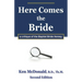 Here Comes The Bride: A Critique of the Baptist Bride Heresy