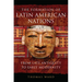 The Formation of Latin American Nations: From Late Antiquity to Early Modernity