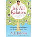 It's All Relative: Adventures Up and Down the World's Family Tree