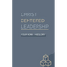 Christ Centered Leadership