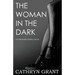 The Woman In the Dark: (A Psychological Suspense Novel) (Alexandra Mallory Book 7)