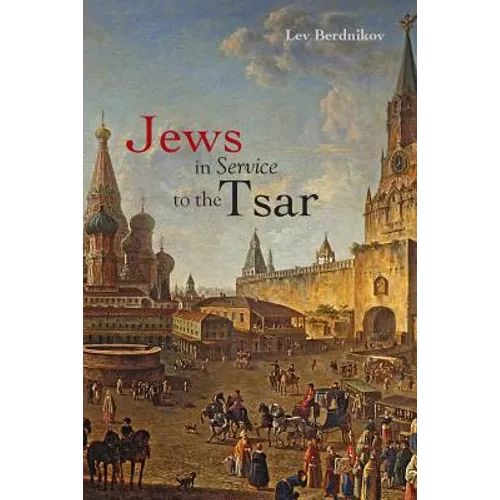 Jews in Service to the Tsar