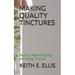 Making Quality Tinctures: Steps to Manufacturing and Using Tincture