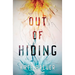 Out of Hiding