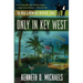 Only in Key West: The Nick & Norm Gay Detective Series