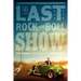 The Last Rock and Roll Show